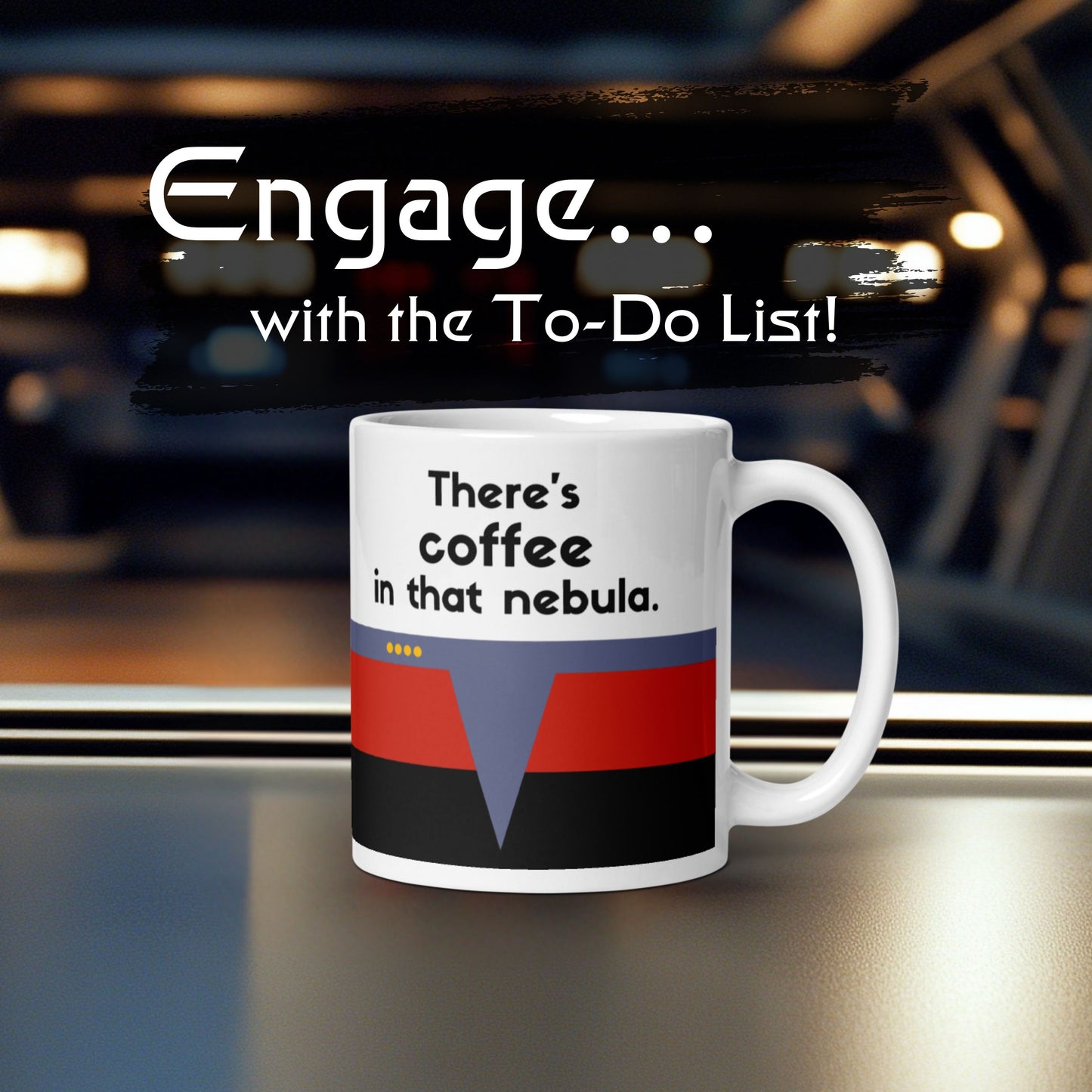 Captain Janeway coffee mug for Star Trek fans, Janeway coffee nebula phrase mug, durable Star Trek Voyager ceramic