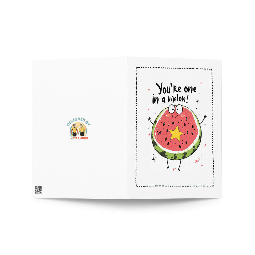 Front view of a charming greeting card with a smiling watermelon character, designed for all occasions, highlighting the fun phrase 'You're one in a melon!'