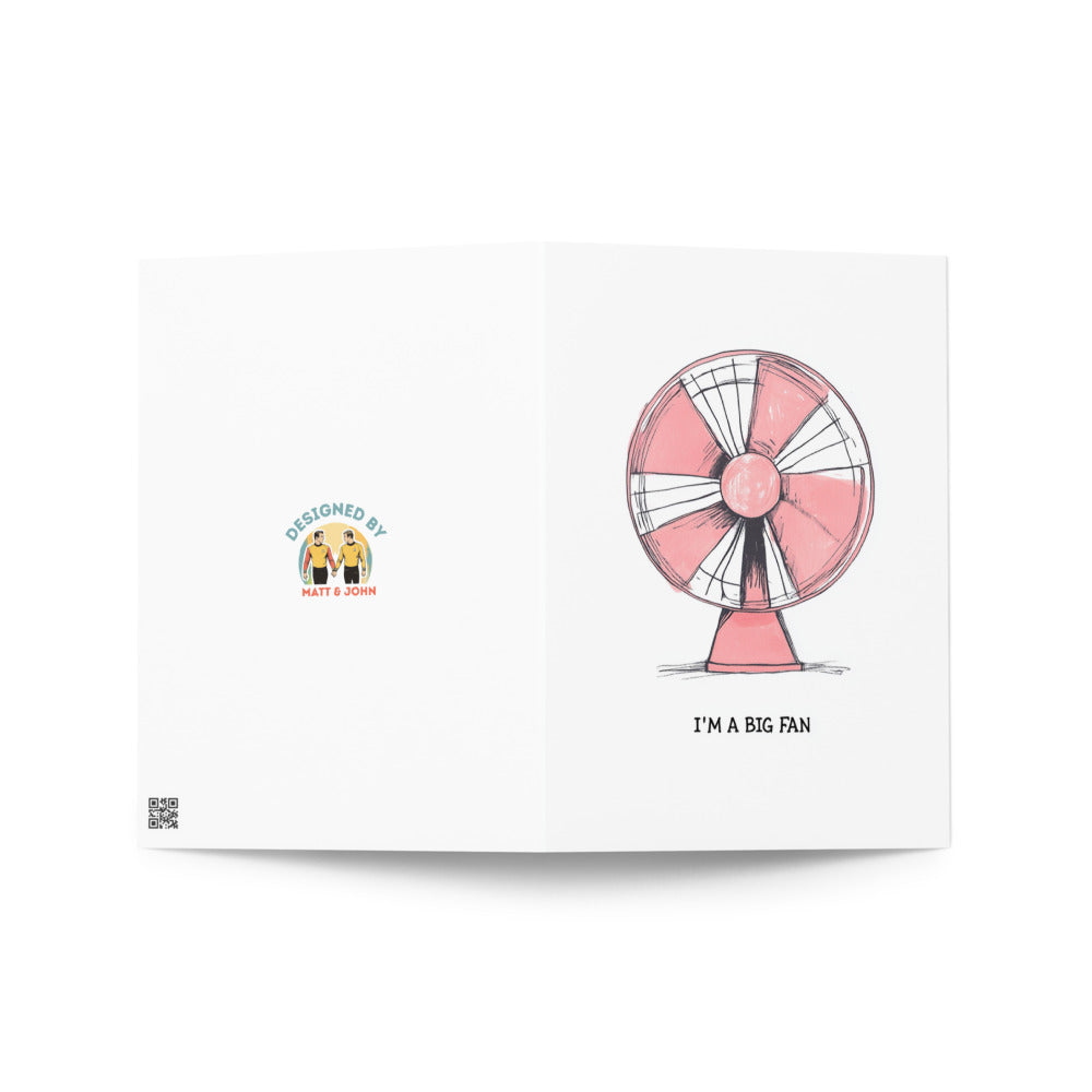 Eco-friendly greeting card with a cute ceiling fan illustration and the words 'I'm a Big Fan', ideal for sending love and laughter to friends and family on various occasions.