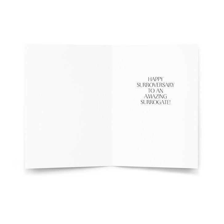 Inside view of the Surrogate Birth Anniversary card displaying the heartfelt message 'HAPPY SURROVERSARY TO AN AMAZING SURROGATE!' printed in elegant font, ideal for expressing gratitude to surrogates.