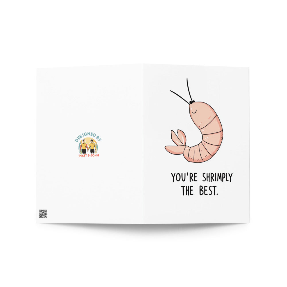 SHRIMPLY the Best greeting card with a blank interior, allowing space for personalized notes, printed on eco-friendly paper for an environmentally conscious choice.